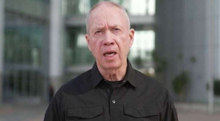 غالانت: عندما نحقق الأمان في الشمال نتحلى بالهدوء