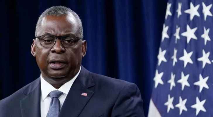 أوستن بعد لقائه غالانت: لتفكيك البنية التحتية على إمتداد الحدود اللبنانية